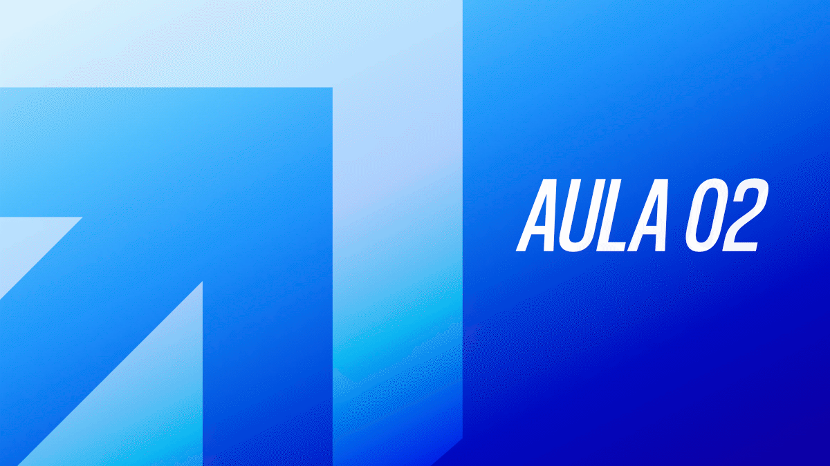 Aula 02 | Liderança Forte